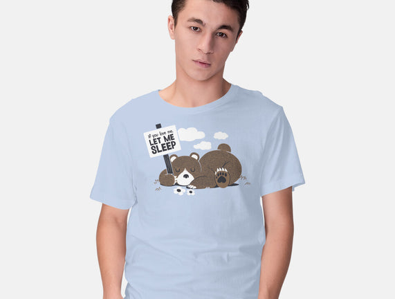 If You Love Me Let Me Sleep