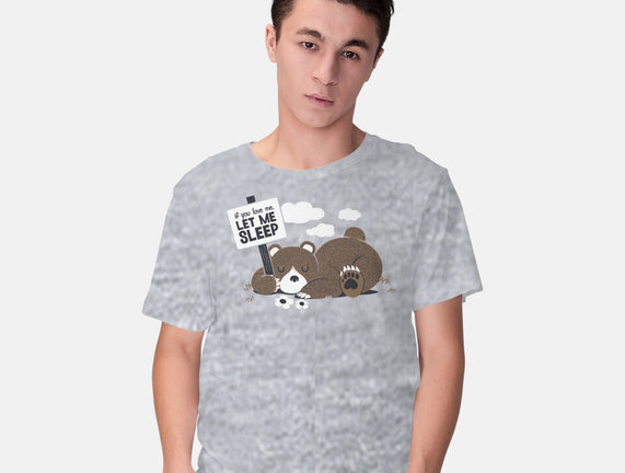 If You Love Me Let Me Sleep