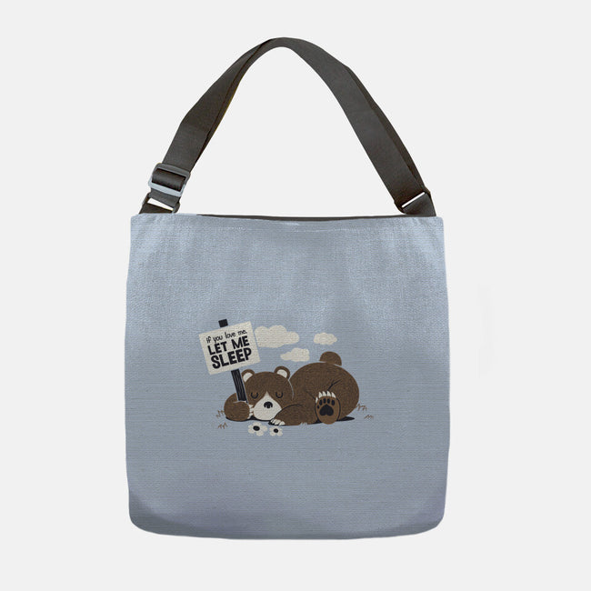 If You Love Me Let Me Sleep-none adjustable tote-tobefonseca
