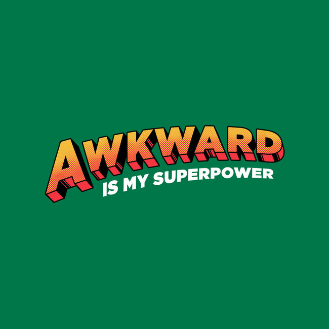 Awkward Is My Superpower-none polyester shower curtain-tobefonseca