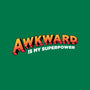 Awkward Is My Superpower-none glossy sticker-tobefonseca