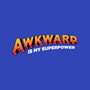 Awkward Is My Superpower-none removable cover throw pillow-tobefonseca