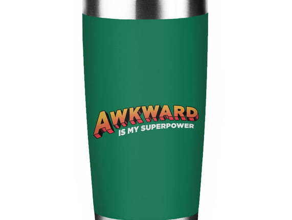 Awkward Is My Superpower