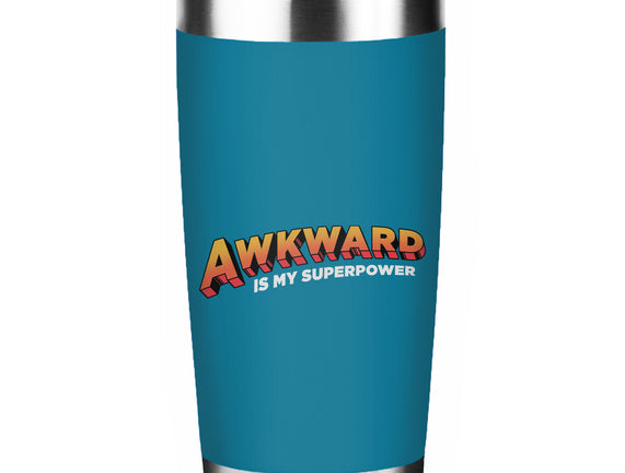 Awkward Is My Superpower