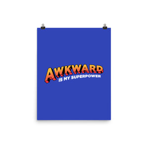 Awkward Is My Superpower