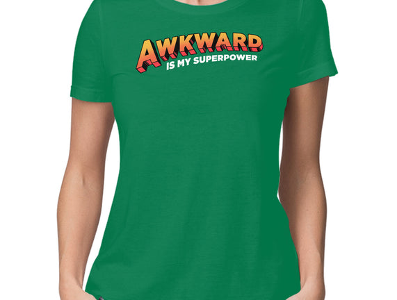 Awkward Is My Superpower