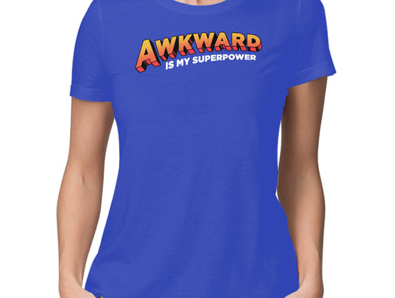 Awkward Is My Superpower