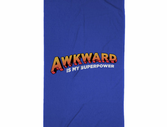 Awkward Is My Superpower