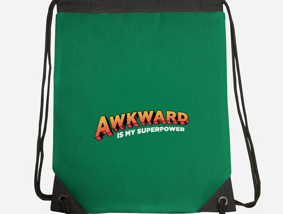 Awkward Is My Superpower