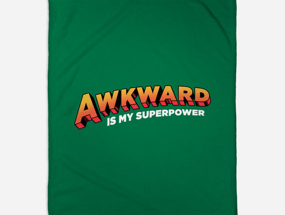 Awkward Is My Superpower