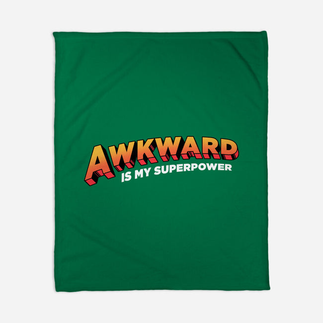 Awkward Is My Superpower-none fleece blanket-tobefonseca