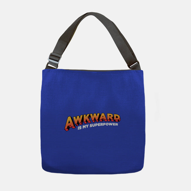 Awkward Is My Superpower-none adjustable tote-tobefonseca