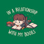 In A Relationship With My Books-none removable cover w insert throw pillow-eduely