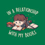 In A Relationship With My Books-none basic tote-eduely