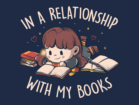 In A Relationship With My Books