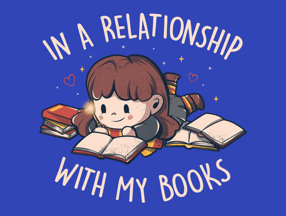 In A Relationship With My Books