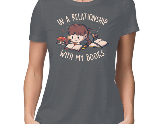In A Relationship With My Books