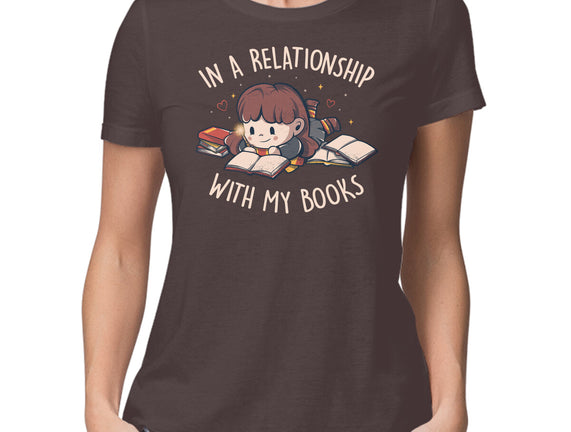 In A Relationship With My Books