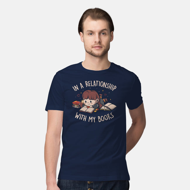 In A Relationship With My Books-mens premium tee-eduely