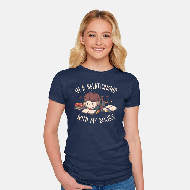 In A Relationship With My Books-womens fitted tee-eduely