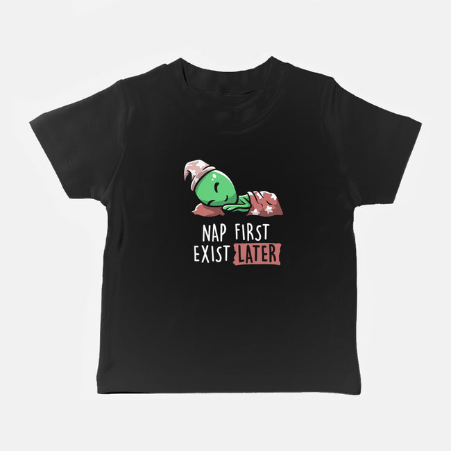 Nap First Exist Later-baby basic tee-eduely