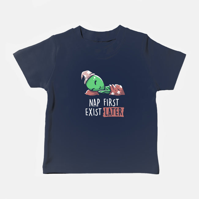 Nap First Exist Later-baby basic tee-eduely