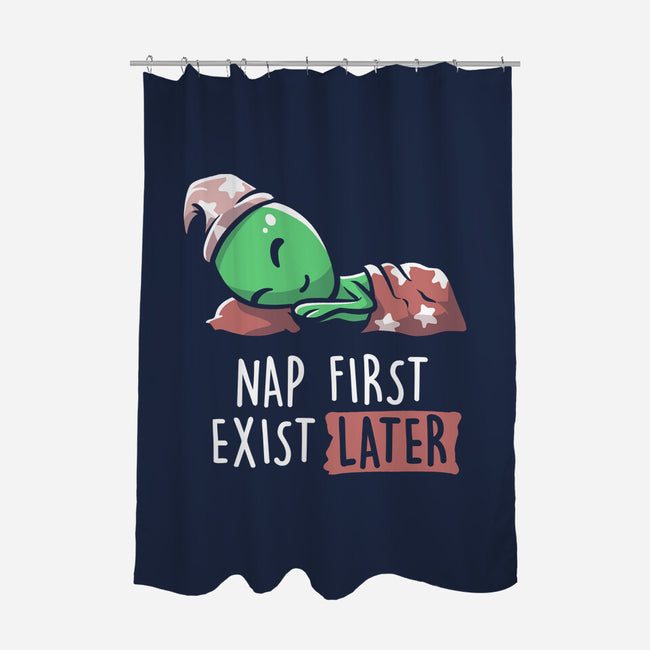 Nap First Exist Later-none polyester shower curtain-eduely