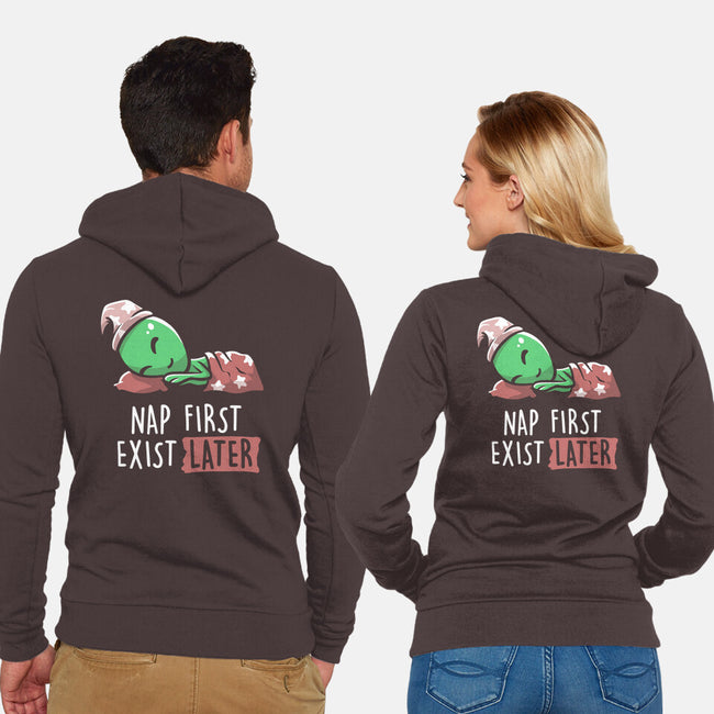 Nap First Exist Later-unisex zip-up sweatshirt-eduely