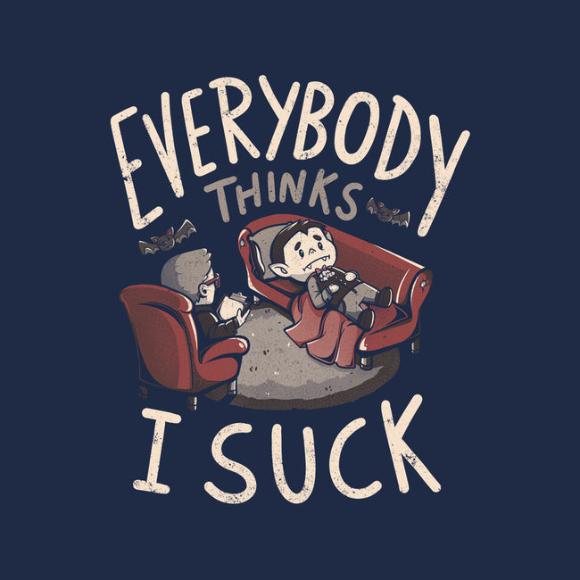 Everybody Thinks I Suck-womens basic tee-eduely