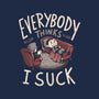 Everybody Thinks I Suck-womens basic tee-eduely