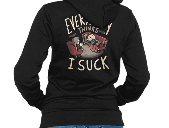 Everybody Thinks I Suck
