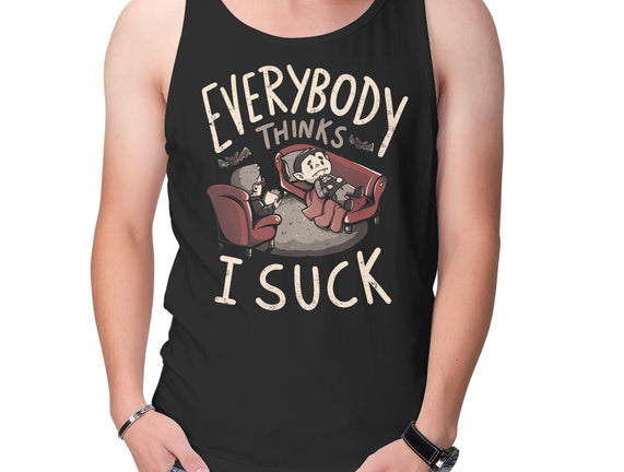 Everybody Thinks I Suck