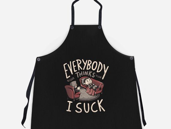 Everybody Thinks I Suck