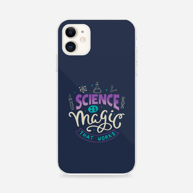 Science Is Magic That Works-iphone snap phone case-tobefonseca