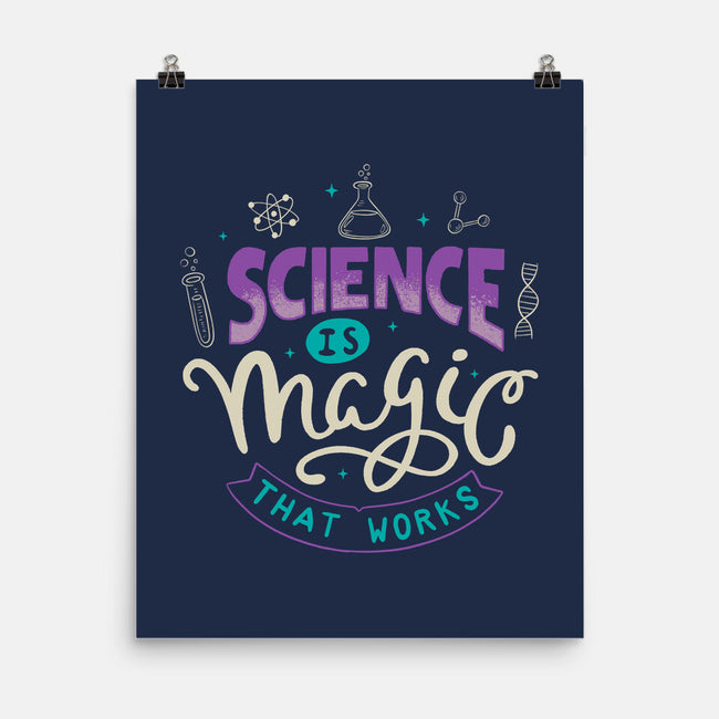 Science Is Magic That Works-none matte poster-tobefonseca