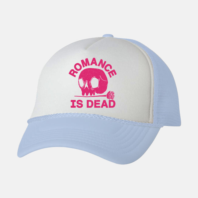 Romance Is Dead-unisex trucker hat-fanfreak1