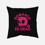 Romance Is Dead-none removable cover throw pillow-fanfreak1