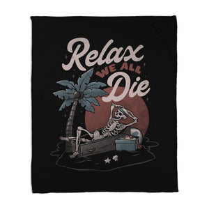 Relax We All Die