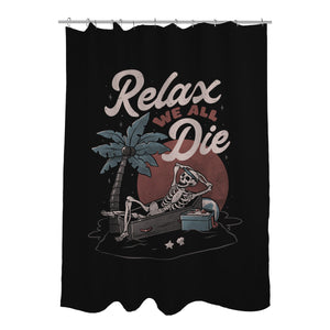 Relax We All Die