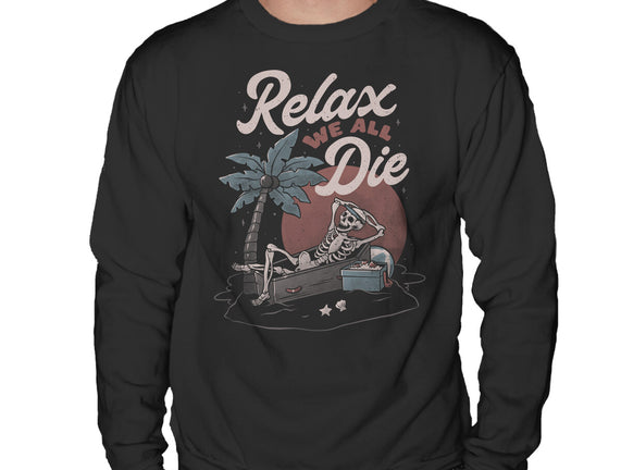 Relax We All Die
