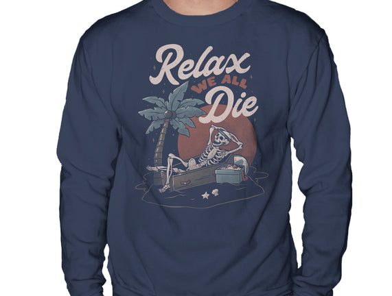 Relax We All Die