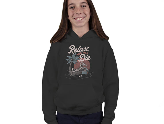 Relax We All Die