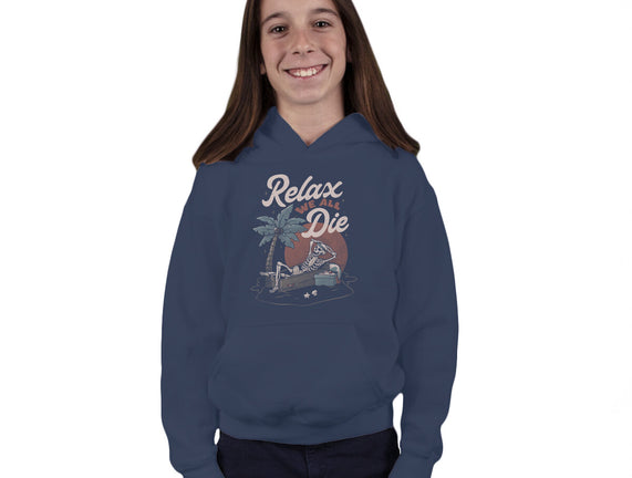 Relax We All Die