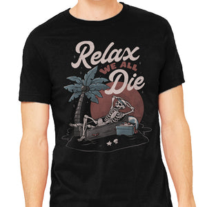 Relax We All Die