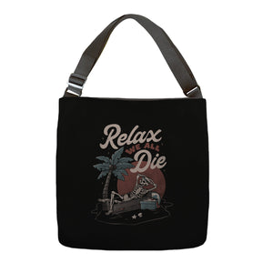 Relax We All Die