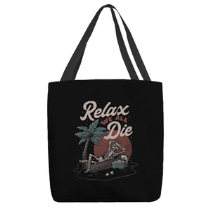 Relax We All Die