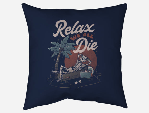 Relax We All Die