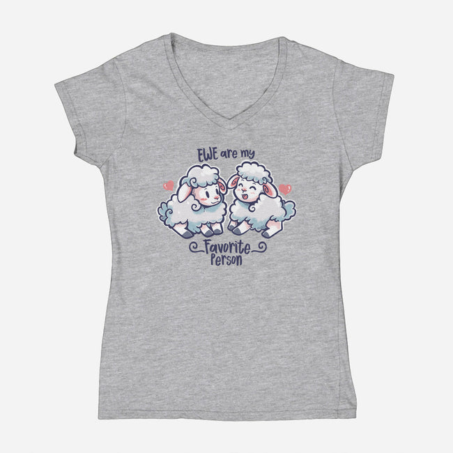 Ewe Are My Favorite Person-womens v-neck tee-TechraNova