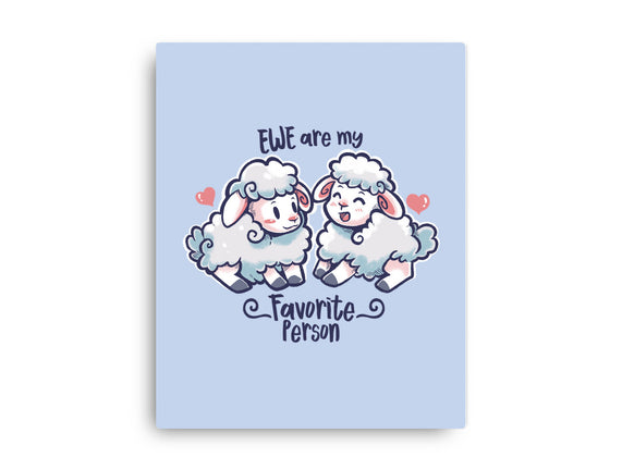 Ewe Are My Favorite Person