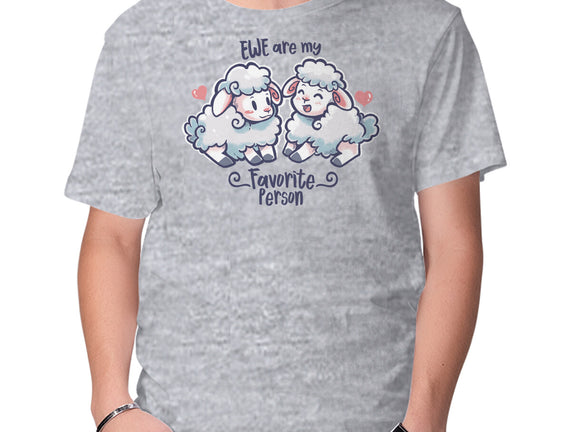 Ewe Are My Favorite Person